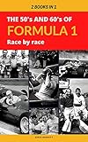 maserati motor ferrari precio  2 BOOKS IN 1: THE 50\'S AND 60\'S OF FORMULA 1 RACE BY RACE: A walk through the years that gave birth to the greatest motor racing competition in the world (English Edition)
