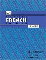 Breaking the French Barrier : Level 3 Advanced 0990312224 Book Cover