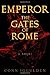 The Gates of Rome (Emperor, Book 1)