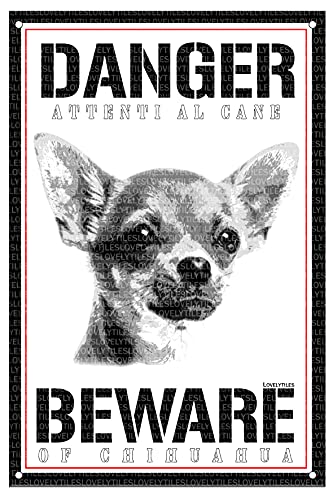 LOVELYTILES Chihuahua Targa Cartello ATTENTI al