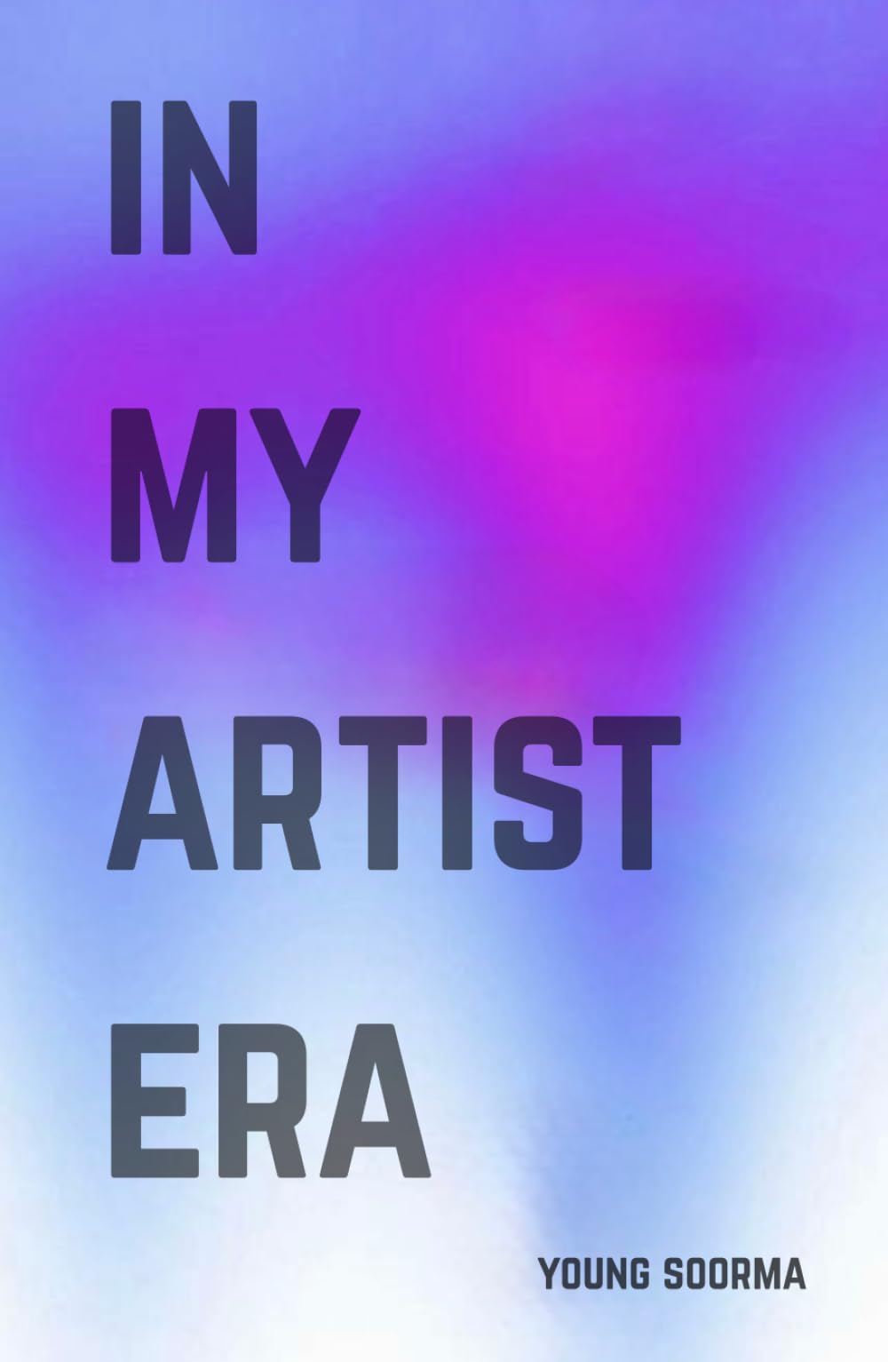 In My Artist Era