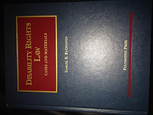 Disability Rights Law (University Casebook Series)
