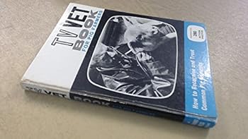 The TV Vet Book for Pig Farmers: How to Recognise and Treat Common Pig Ailments