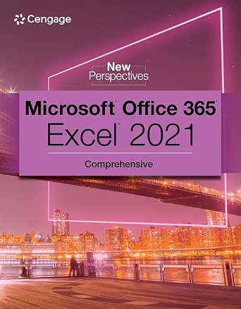 New Perspectives Collection, Microsoft® 365® & Excel® 2021 Comprehensive New Edition-Wow! eBook
