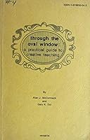 Through the Oval Window 091985804X Book Cover