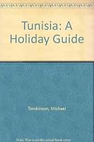 Tunisia: a holiday guide 0905500024 Book Cover