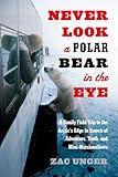 look polar power pedals  Never Look a Polar Bear in the Eye: A Family Field Trip to the Arctic\'s Edge in Search of Adventure, Truth, and Mini-Marshmallows (English Edition)