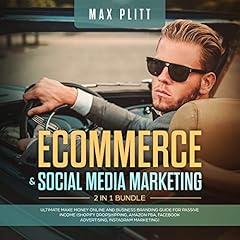 Ecommerce & Social Media Marketing, 2 in 1 Bundle Audiolibro Por Max Plitt arte de portada
