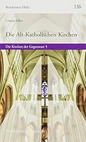 Alt-Katholischen Kirchen 3525872437 Book Cover