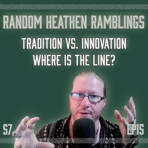 Tradition vs. Innovation: Where Is the Line? [RHR S7, EP15]