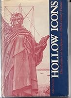 Hollow Icons: The Politics of Sculpture in Nineteenth-Century France 0873383540 Book Cover
