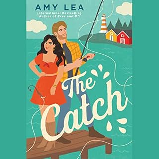 The Catch Audiobook By Amy Lea cover art