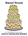 Adult Coloring Books: Sweet Treats (Volume 20)