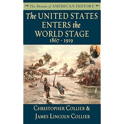 The United States Enters the World Stage