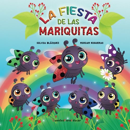 La fiesta de las mariquitas: Un cuento sobre la discriminación por color