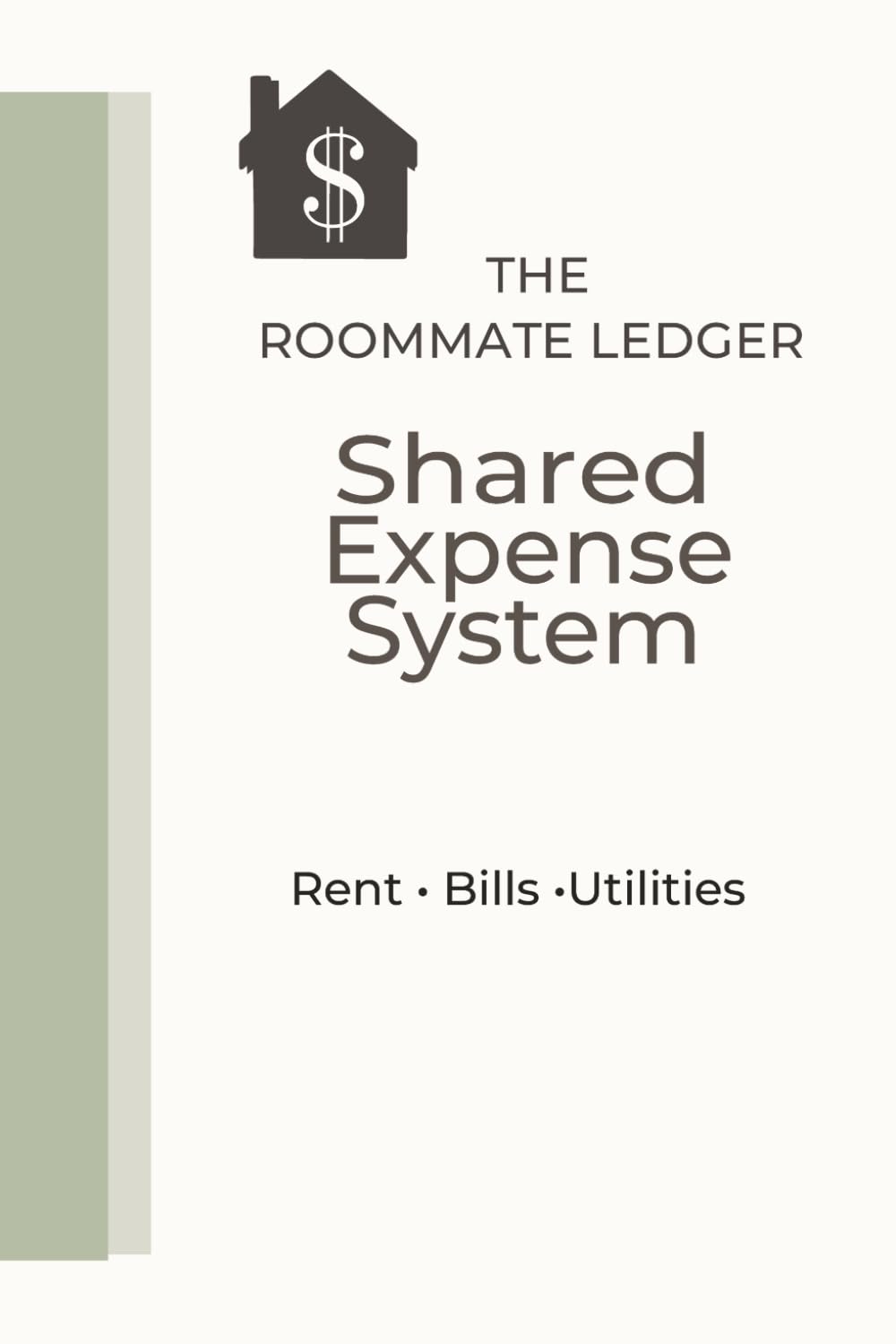 The Roommate Ledger