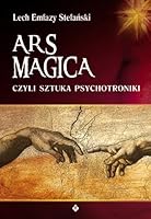 Ars Magica Czyli Sztuka Psychotroniki 8373773088 Book Cover