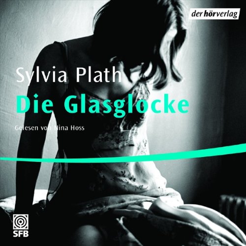 Die Glasglocke [Musikkassette] Plath,Sylvia Amazon.de MusikCDs & Vinyl