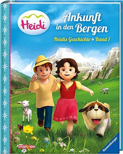  Heidi: Ankunft in den Bergen - Heidis Geschichte Band 1