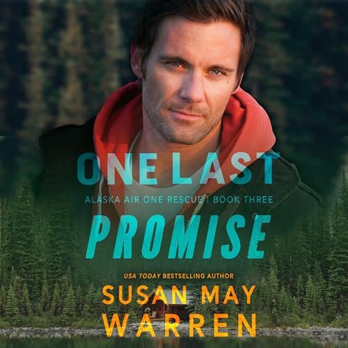 One Last Promise by Susan May Warren episode artwork