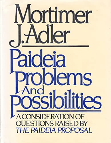Paideia: Problems And Possibilities 0025002201 Book Cover