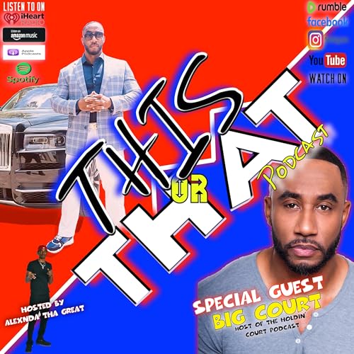 (Episode 25: Big Court) Humanizing the Culture through Podcasting cover art