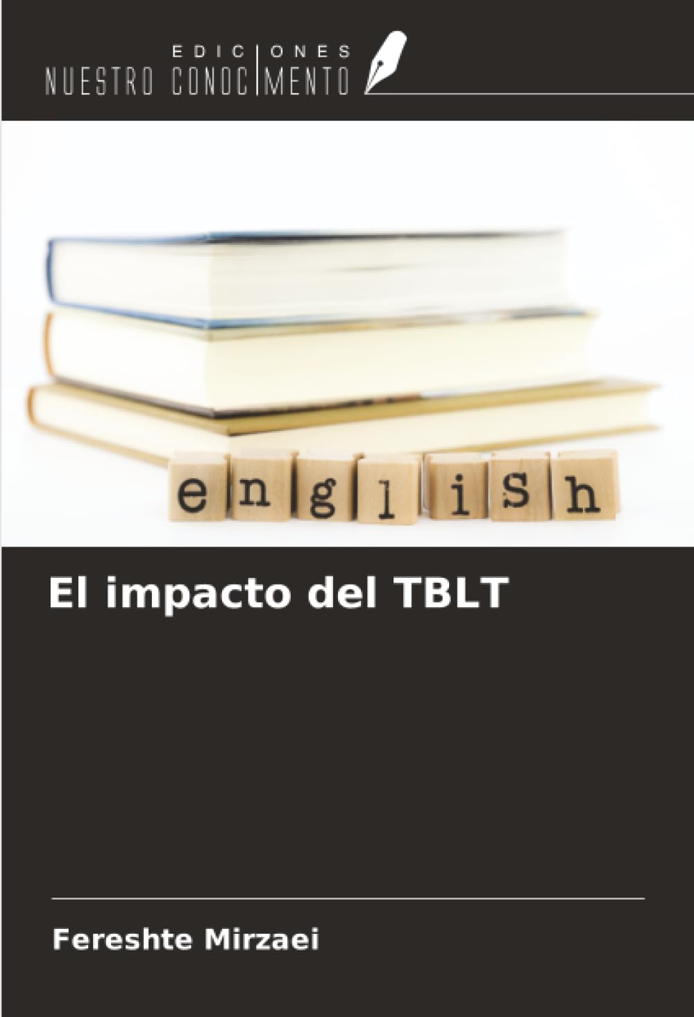 El impacto del TBLT