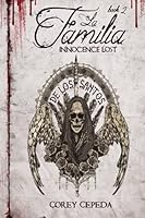 La Familia: Innocence Lost null Book Cover