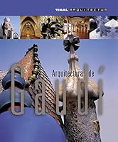 Arquitectura de Gaudí 8499281060 Book Cover