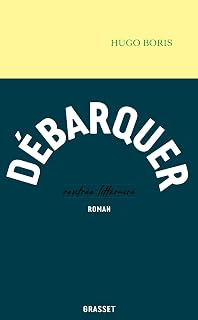 Débarquer: roman