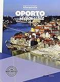  Oporto (Alhenamedia Responsable)