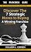 The Franchise Game: Discover The 7 Strategic Moves To Buying A Winning Franchise - How To Buy A Franchise - Franchising - How To Buy A Business (How To ... Types of Franchising You Can Buy Book 1)
