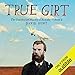 True Girt: The Unauthorised History of Australia