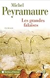  LES GRANDES FALAISES (Terres de France)