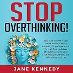 Cover of Stop Overthinking!