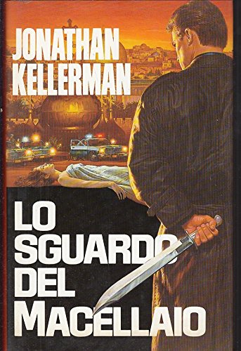 Jonathan Kellerman - Lo sguardo del macellaio (1991)