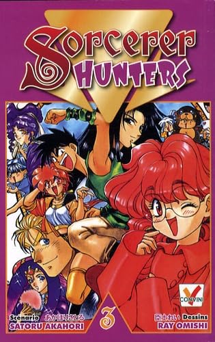 Sorcerer Hunter — Tome 3