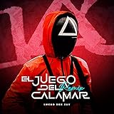  El Juego Del Calamar (Remix)
