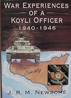 War Experiences of a Koyli Officer 1858216044 Book Cover