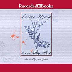 Indigo Dying Audiolibro Por Susan Wittig Albert arte de portada