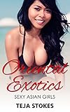 Oriental Exotics: Sexy Asian Girls