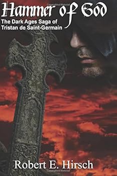 Paperback Hammer of God (The Dark Ages Saga of Tristan de Saint-Germain) Book