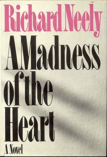 A madness of the heart 0690010168 Book Cover