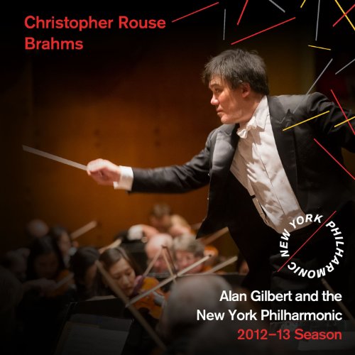 Play Christopher Rouse, Brahms by New York Philharmonic & Alan Gilbert ...