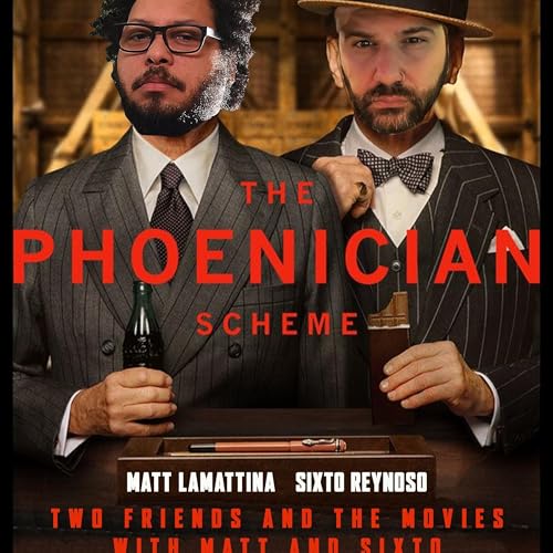 125: The Phoenician Scheme Podcast Por  arte de portada