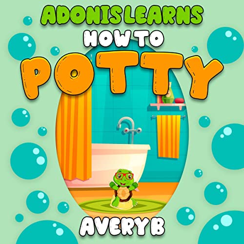 Adonis Learns How to Potty by Avery B episode artwork