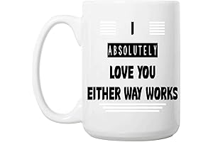 I Don't Love You Either - Funny Coffee Mug for Couples