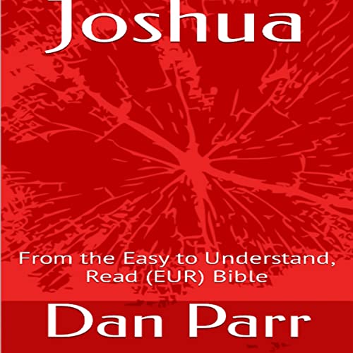 Dan Parr, Yahweh God, Jesus Christ, Holy Spirit - Joshua episode artwork