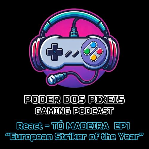 『Random 8 &ndash; Reach ao Ep1 do T&Oacute; MADEIRA | EP1 - &ldquo;European Striker of the Year&rdquo;』のカバーアート