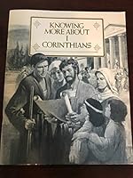 Knowing More About I Corinthians (Guideposts Home Bible Study Program, I Corinthians #3) B000ES4IZG Book Cover